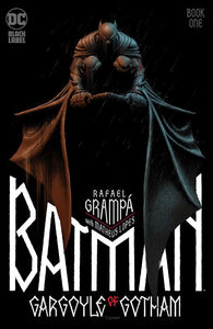 BATMAN GARGOYLE OF GOTHAM #1 (OF 4) CVR A RAFAEL GRAMPA (MR)