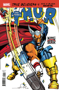 TRUE BELIEVERS KING IN BLACK BETA RAY BILL #1