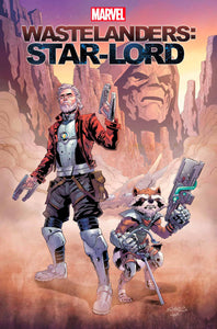 WASTELANDERS STAR-LORD #1 SLINEY VAR