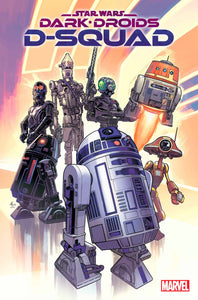 STAR WARS DARK DROIDS D-SQUAD #1