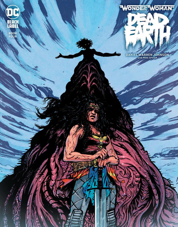 WONDER WOMAN DEAD EARTH #4 (OF 4) CVR A DANIEL WARREN JOHNSON