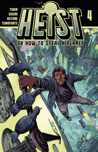 HEIST HOW TO STEAL A PLANET #4